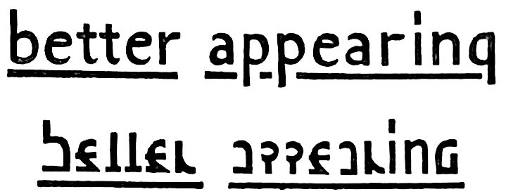 "Better appearing" writing in a regular alphabet and a proposed new alphabet.