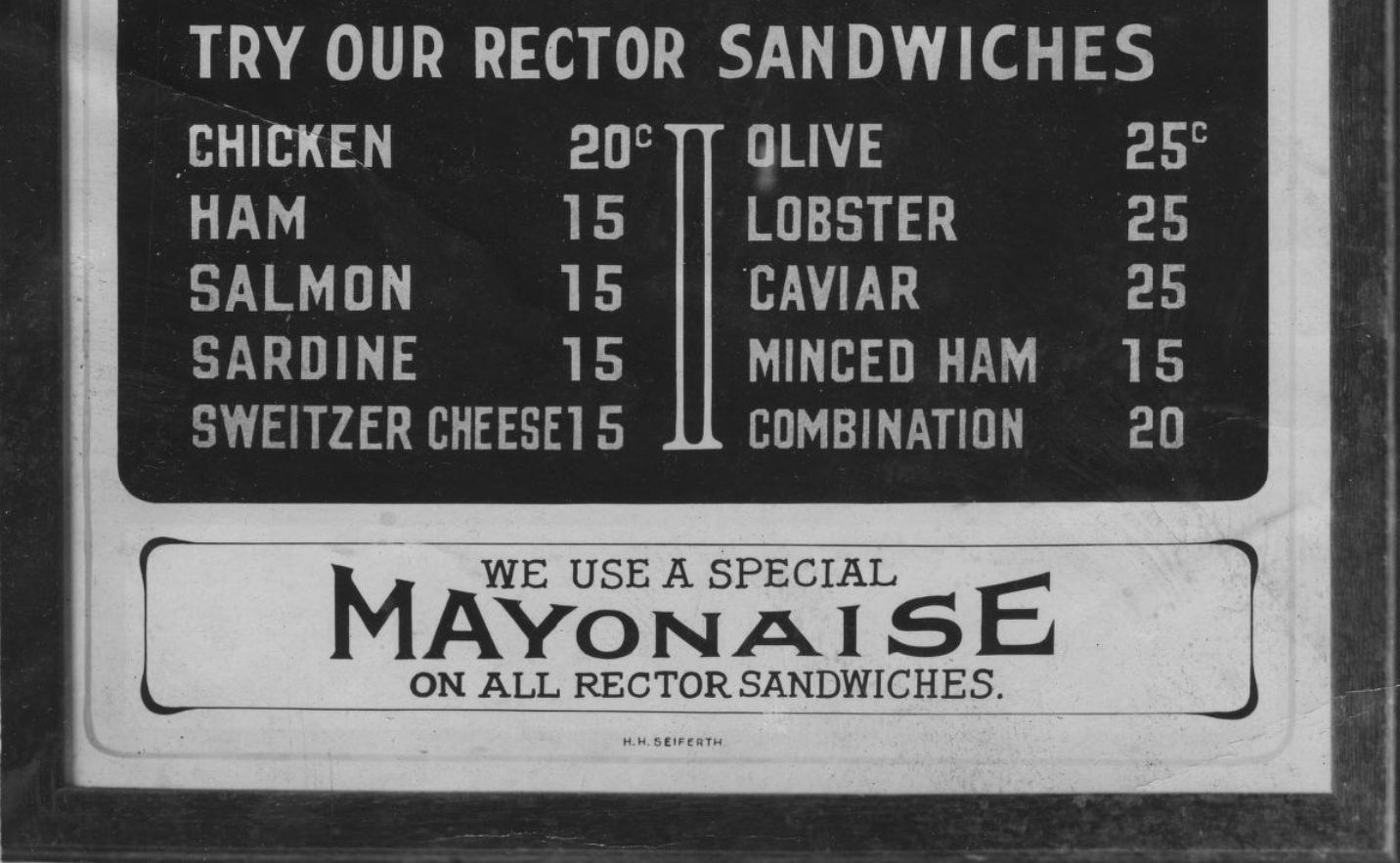 Portion of a menu board encouraging customers to "try our rector sandwiches".