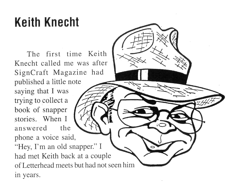 Small section from a book with the title, 'Keith Knecht' and a charicature of a man in glasses and a hat. The main copy is then the opening paragraph of the transcription below.
