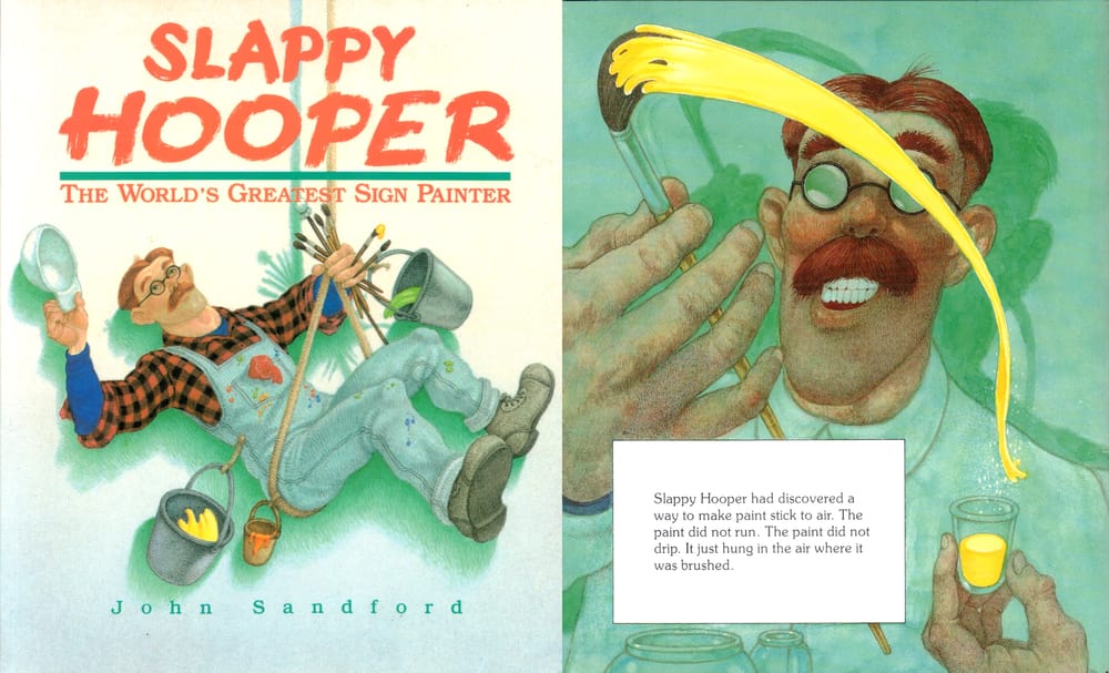 The American Folklore Legend Of Slappy Hooper Sign Painter