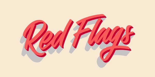"Red Flags" in cursive lettering.