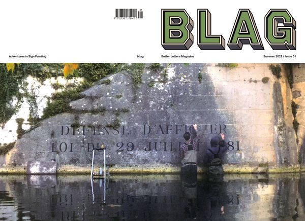 Issue 01 of BLAG (Better Letters Magazine) is Here