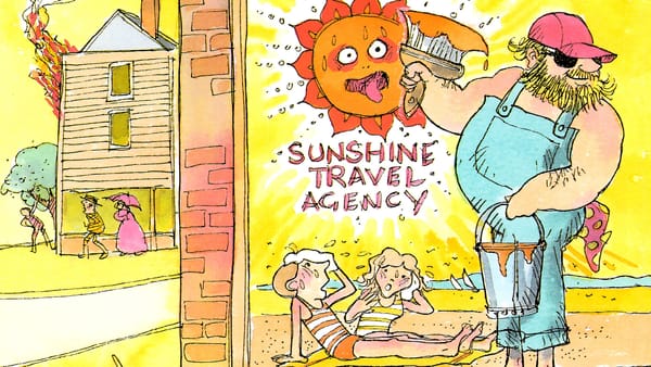 Picture book illustration showing a sign painter painting the sun which is making everything else hot.