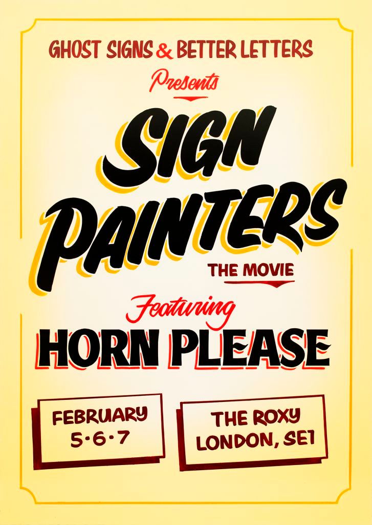 Ashley Bishop’s signwriting on the flyer for the London screenings of Sign Painters