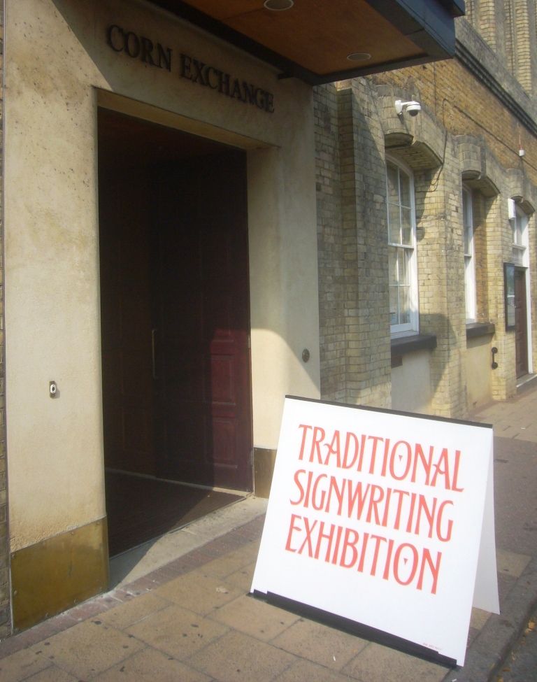 Sign created by Bob Perry to let the people of Rochester know about the exhibition of work inside the Corn Exchange