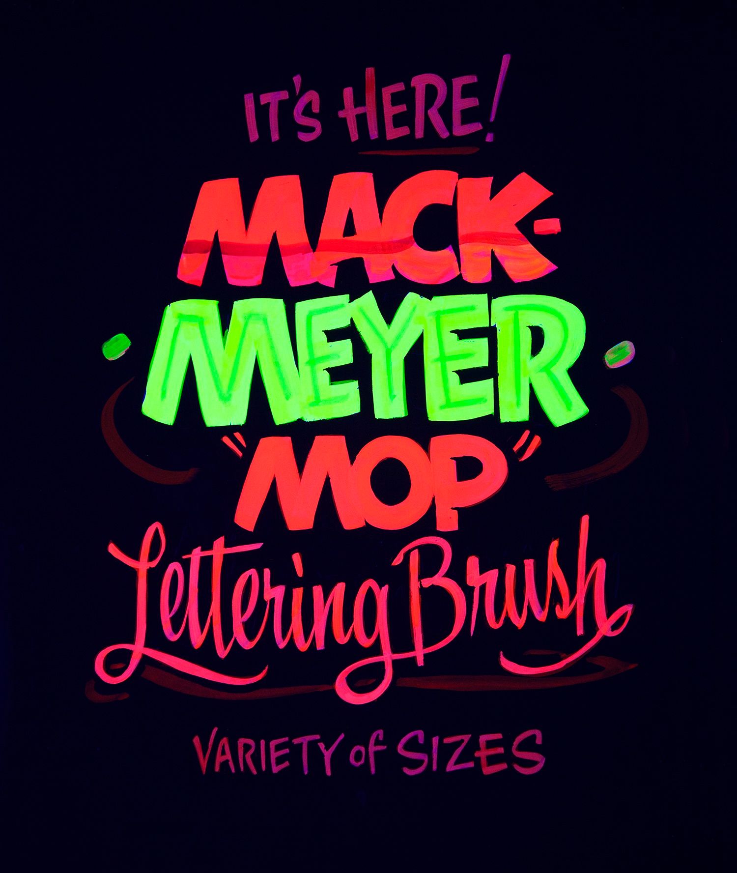 The Mack & Meyer Mop, showcard by Mike Meyer with fluorescent colours under UV light