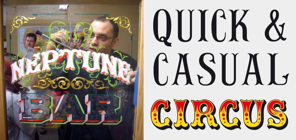 Left: Ash Bishop painting in Mike Meyer’s Mazeppa shop. Right: Typefaces: Figgins Tuscan and Circus.